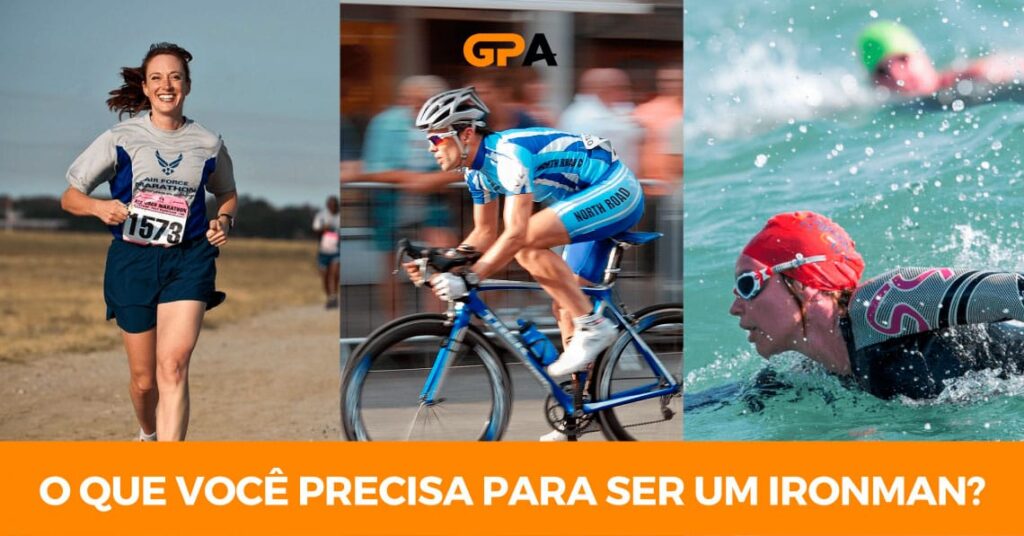 O que você precisa para ser um ironman?